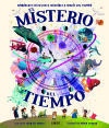 El Misterio Del Tiempo: Emb&aacute;rcate En Un Visaje Incre&iacute;ble A Trav&eacute;s Del Tiempo