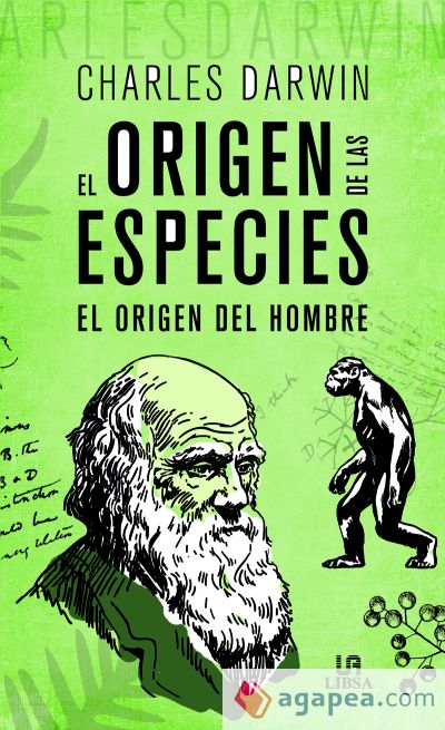 El Origen de las Especies . El Origen del Hombre