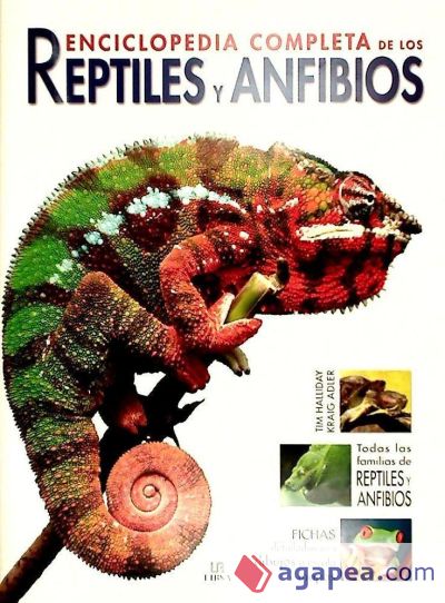 Enciclopedia Completa de los Reptiles y Anfibios