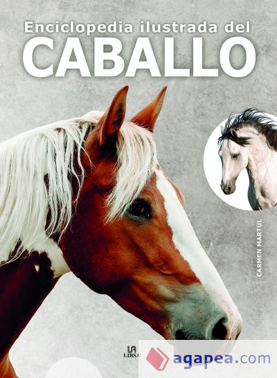 Enciclopedia Ilustrada del Caballo