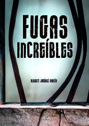 Portada de Fugas Increíbles