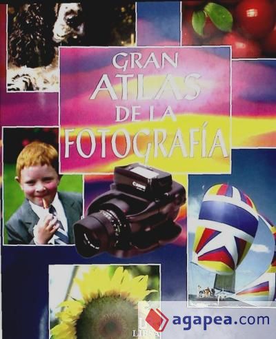 Gran Atlas de la Fotografía