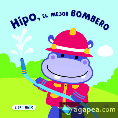 Hipo, el Mejor Bombero