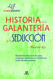 Portada de Historia de la Galantería y la Seducción