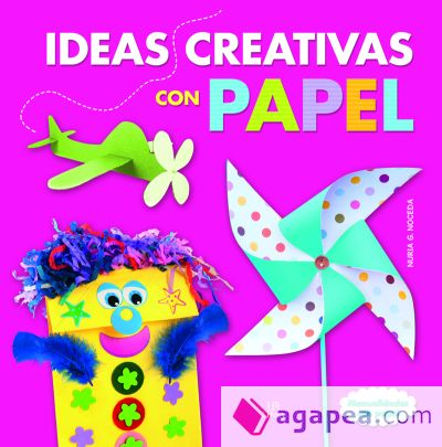 Ideas Creativas con Papel