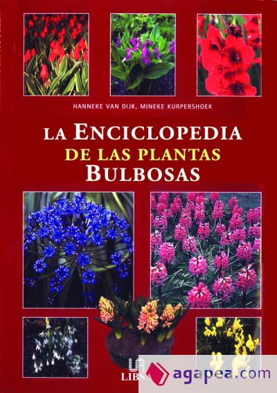 La Enciclopedia de las Plantas Bulbosas