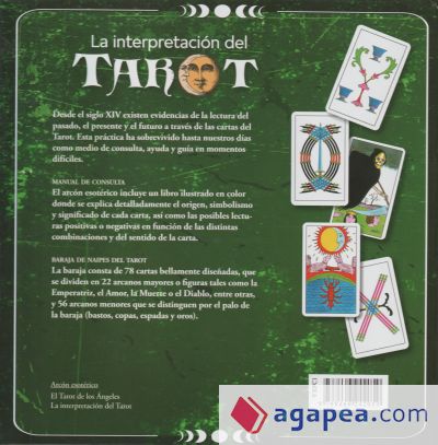 La Interpretación del Tarot: Incluye una Baraja de 78 Cartas