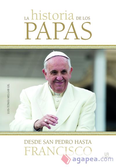 La historia de los Papas