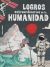 Portada de Logros Extraordinarios de la Humanidad, de Alberto Jiménez García