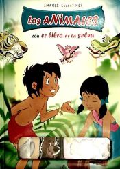 Portada de Los Animales con el Libro de la Selva