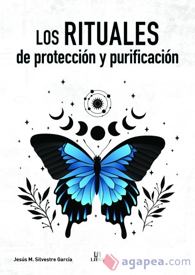 Los Rituales de Protección y Purificación