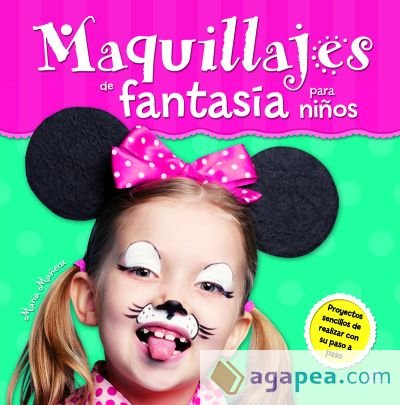 Maquillajes de Fantasía para Niños: Proyectos Sencillos de Realizar con su Paso a Paso