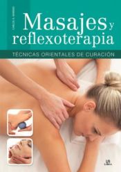 Portada de Masajes y Reflexoterapia: Técnicas Orientales de Curación