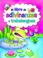 Portada de Mi Libro de Adivinanzas y Trabalenguas