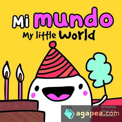 Mi Mundo: My Little World