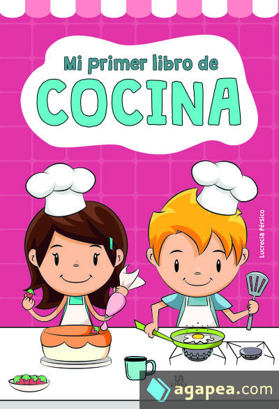 Mi Primer Libro de Cocina