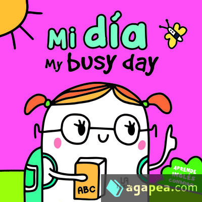 Mi día: My Busy Day
