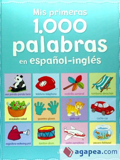 Mis Primeras 1.000 Palabras en Español-Inglés