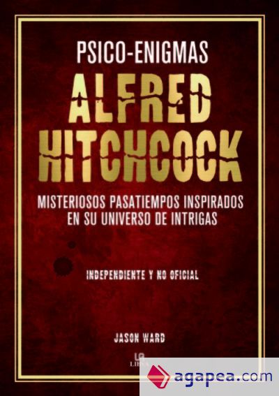 Psico-Enigmas Alfred Hitchcock: Misteriosos Pasatiempos Inspirados en su Universo de Intrigas