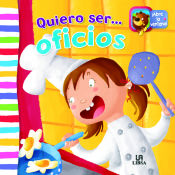 Portada de Quiero Ser...Oficios