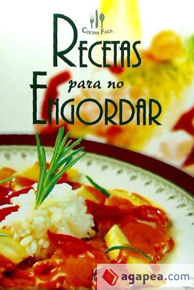 RECETAS PARA NO ENGORDAR - ED. LIBSA - 9788466204408