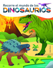 Portada de Recorre el Mundo de los Dinosaurios