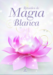 Portada de Rituales de Magia Blanca