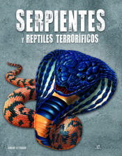 Portada de Serpientes y Reptiles Terroríficos