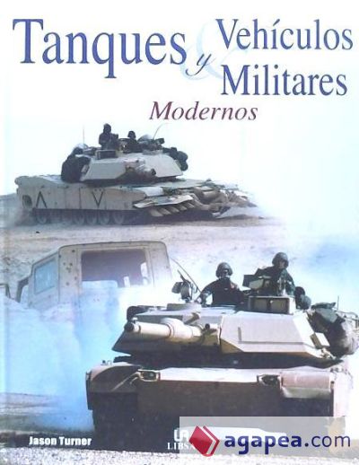 TANQUES Y VEHÍCULOS MILITARES MODERNOS