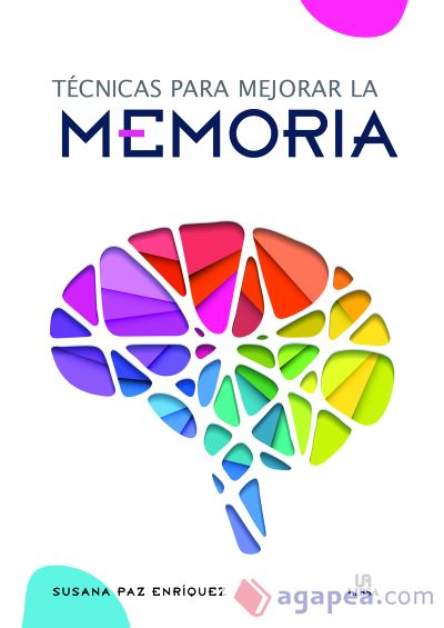 TECNICAS PARA MEJORAR LA MEMORIA