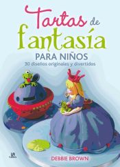 Portada de Tartas de Fantasía para Niños