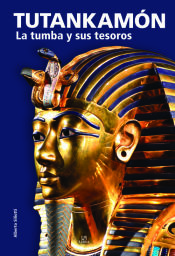 Portada de Tutankamón: La Tumba y sus Tesoros