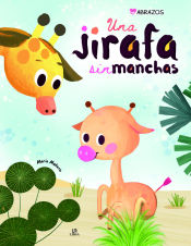 Portada de Una Jirafa sin Manchas