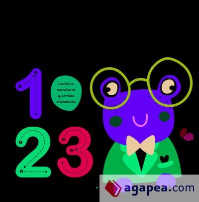 Vamos a Contar los N&uacute;meros: Del 0 al 25 y Mucho M&aacute;s