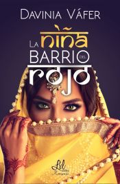 Portada de La niña del barrio rojo (Bilogía Kaligaht 1)