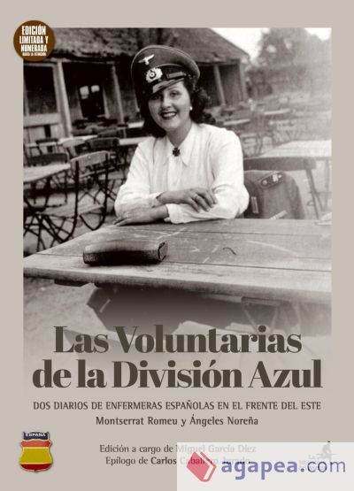 Las voluntarias de la Divisi&oacute;n Azul
