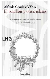 Portada de El batallón y otros relatos