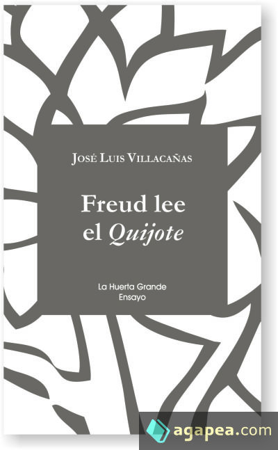 Freud lee el Quijote