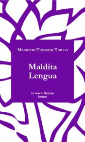 Portada de Maldita lengua