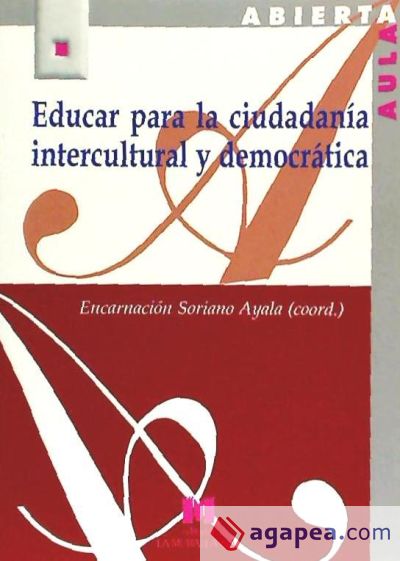 Educar para la ciudadanía intercultural y democrática