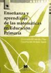 Portada de Enseñanza y aprendizaje de las matemáticas en Educación Primaria