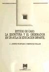 Portada de Estudio de caso: la escritura y el ordenador en un aula de educación infantil