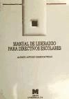 Portada de Manual de liderazgo para directivos escolares