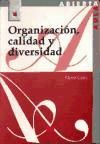 Portada de Organización, calidad y diversidad