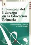 Portada de Promoción del liderazgo en la Educación Primaria