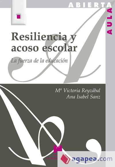 Resiliencia y acoso escolar