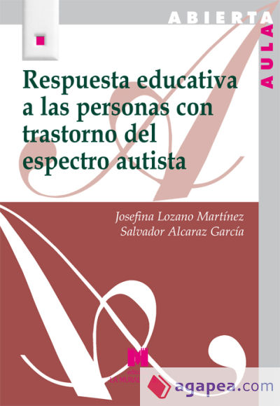 Respuesta educativa a las personas con trastorno del espectro autista