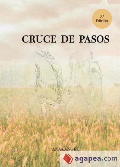 Cruce de pasos Cruce de pasos