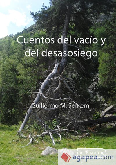 Cuentos del vacío y del desasosiego