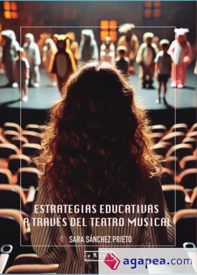 Estrategias educativas a través del teatro musical